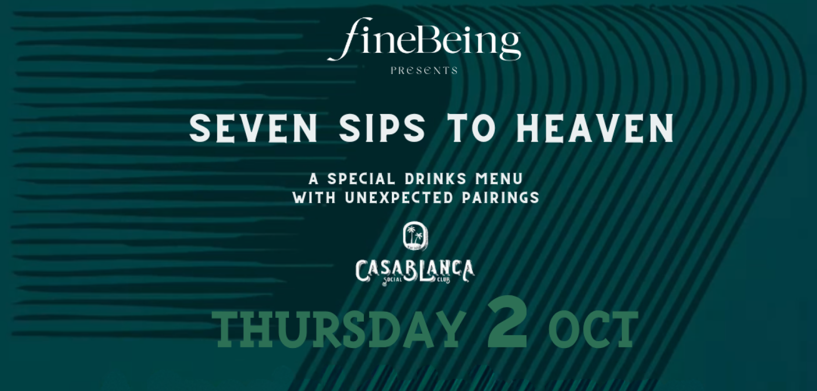 FineBeing celebrates 7 Years of Heaven in Casablanca Social Club